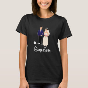 Spiel vorbei  Hochzeit T-Shirt