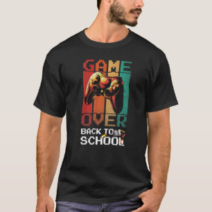 Spiel vorbei Zurück zur Schule Videospiel Aufgestu T-Shirt