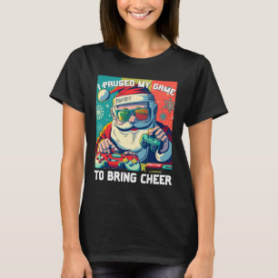 Spiel Weihnachten habe ich mein Spiel unterbrochen T-Shirt