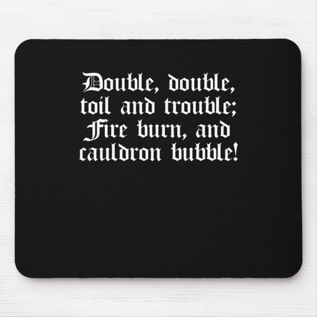 Spiel-Zitat-Doppelt-Doppeltes Shakespeare Macbeth Mousepad (Vorne)