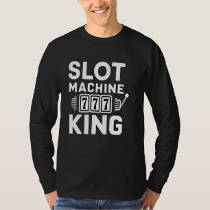 Spielautomat King Casino Spieler Poker Plakat T-Shirt