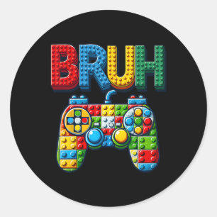 Spielbausteine Bruh Sagen Gamer Jungen Ziegel Runder Aufkleber