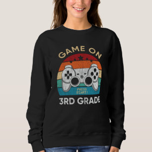 Spielbeginn 3. Klasse Gamer Zurück zur Schule Schü Sweatshirt