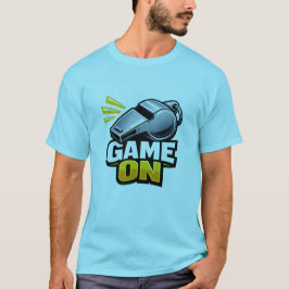 Spielbeginn Schiedsrichterpfiff T-Shirt