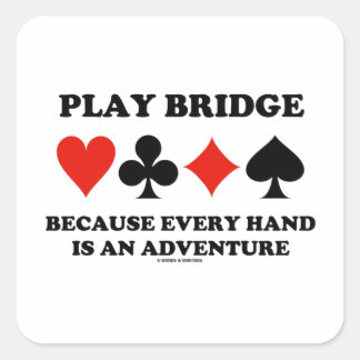 Spielbrücke, weil jede Hand ein Abenteuer ist Quadratischer Aufkleber