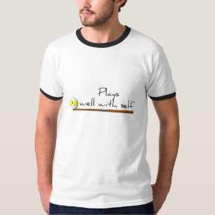 Spiele gut, lustiges Sprichwort-Shirt T-Shirt