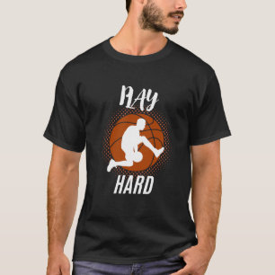 Spiele Hart - Perfektes Geburtstagsgeschenk für Fu T-Shirt