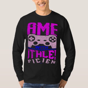 SPIELE MIT RÜCKSICHTSLOSER EFFIZIENZ GEWINNEN Gam T-Shirt