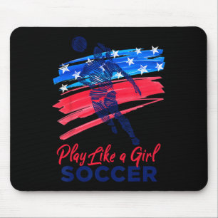 Spiele wie ein Mädchen Fußball Sport Kinder Mädche Mousepad