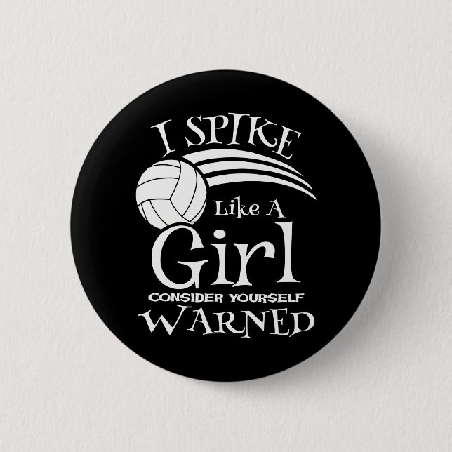 Spiele wie ein Volleyball-Girl-Volleyball-Team Button (Vorderseite)