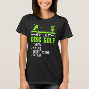 Spielen Disc Golf Frisbee Disc Golfer Spaß Golfin T-Shirt