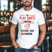 Spielen Sie Darts 3 Tage die Woche