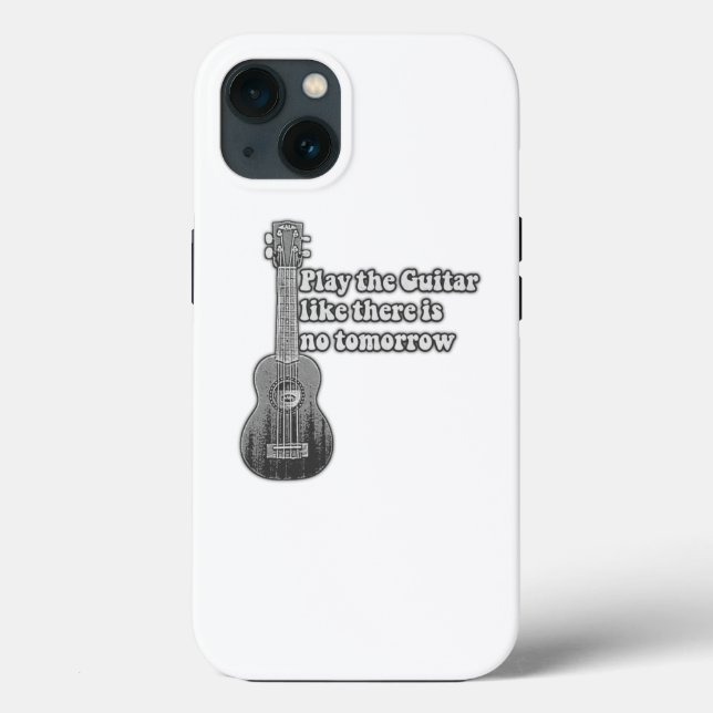 Spielen Sie die Gitarre, wie es kein Morgen gibt Case-Mate iPhone Hülle (Rückseite)