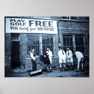 Spielen Sie frei Golf (während Sie Ihren Anzug ged Poster