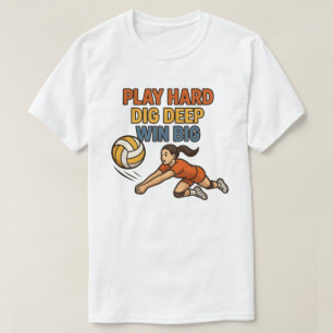 Spielen Sie hart, tief gewinnen T-Shirt