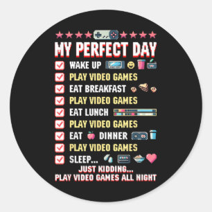 Spielen Sie Video Games My Perfect Gaming Day Game Runder Aufkleber