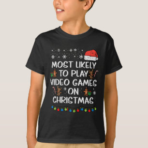 Spielen Sie wahrscheinlich Video Games Weihnachten T-Shirt
