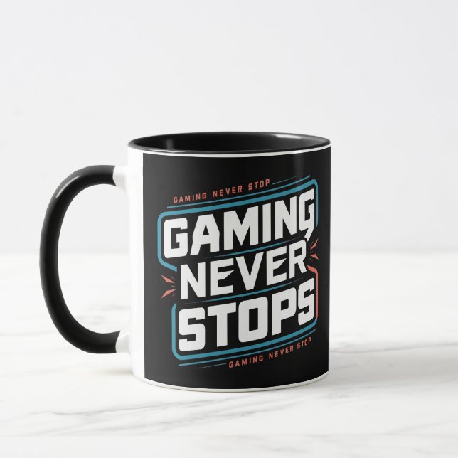 Spielen stoppt nie, Gamer Tasse (Links)