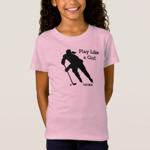 Spielen wie ein Girl Hockey T-Shirt