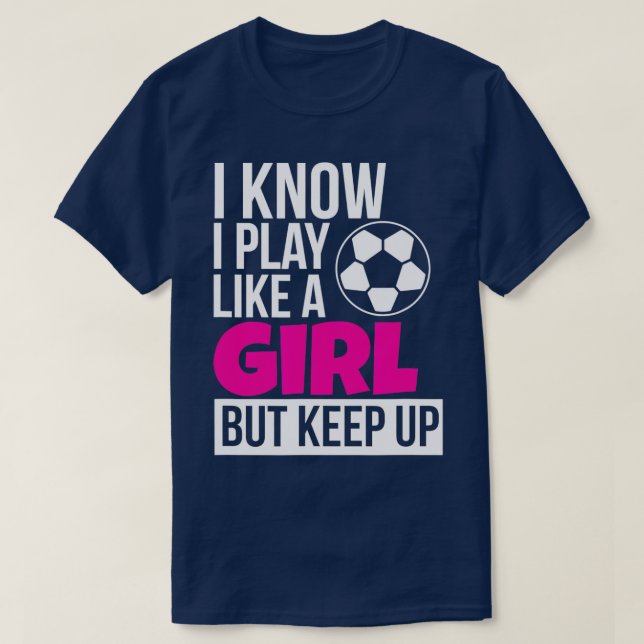 Spielen wie ein Mädchen für Tochter GIrls Geburtst T-Shirt (Design vorne)