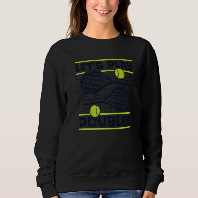 Spielen wir den Beruflichen Trainer des Doppelspie Sweatshirt (Vorderseite)