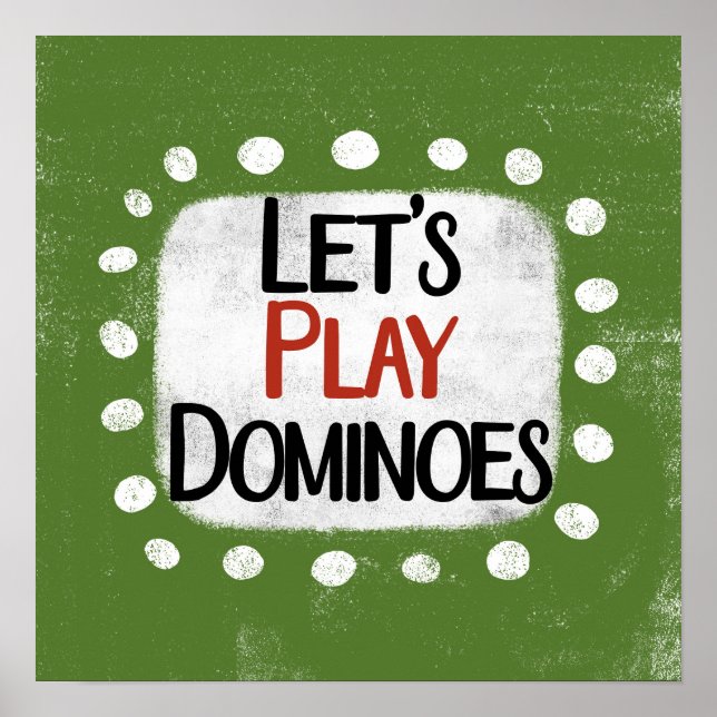 Spielen wir Dominoes Poster Wall Art (Vorne)