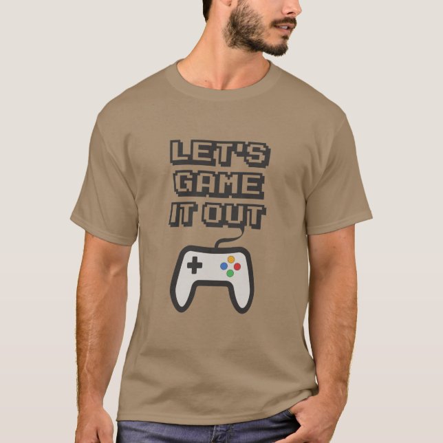 Spielen wir es aus T-Shirt (Vorderseite)