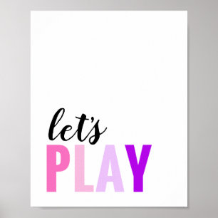 Spielen wir Lila Spielzimmer Pink Poster
