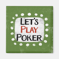 Spielen wir Poker Kühlschrank Magnet