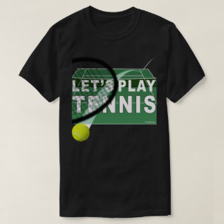 Spielen wir Tennis Hardcourt T-Shirt