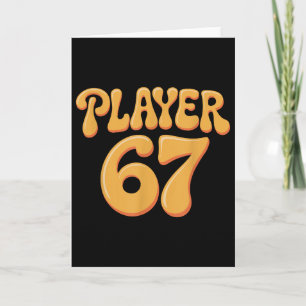Spieler 67 Alpha Slang Gen 67. Nummer 67  Karte