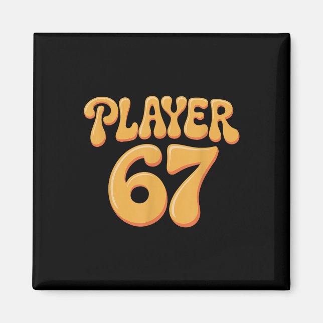 Spieler 67 Alpha Slang Gen 67th Nummer 67  Magnet (Vorne)
