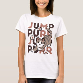 Spielerisches Cat Jump Design - Jump Purr Pun Artw T-Shirt