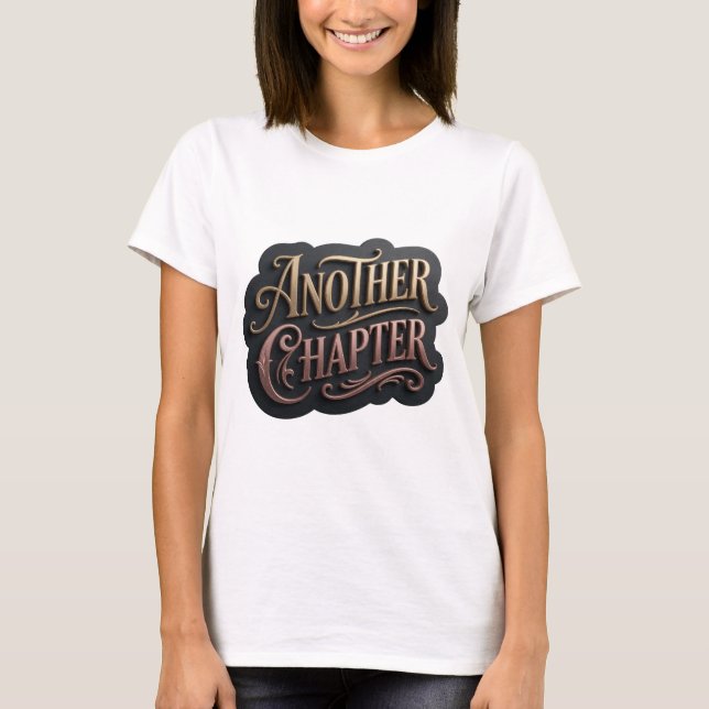 Spielerisches Gold ANOTHER CHAPTER Modedesign T-Shirt (Vorderseite)