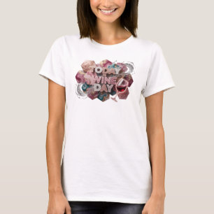 Spielerisches Rosa HEUTE IST WEINTAG Tragbare Kuns T-Shirt