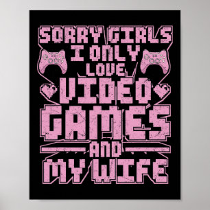 Spielerprioritäten – Videospiele und Ehefrau Poster