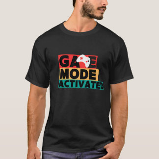 Spielmodus aktiviert Gamer-Controller-Kunst T-Shirt