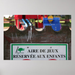 Spielplatz für Kinder 1 Reserve aux Enfants P Poster
