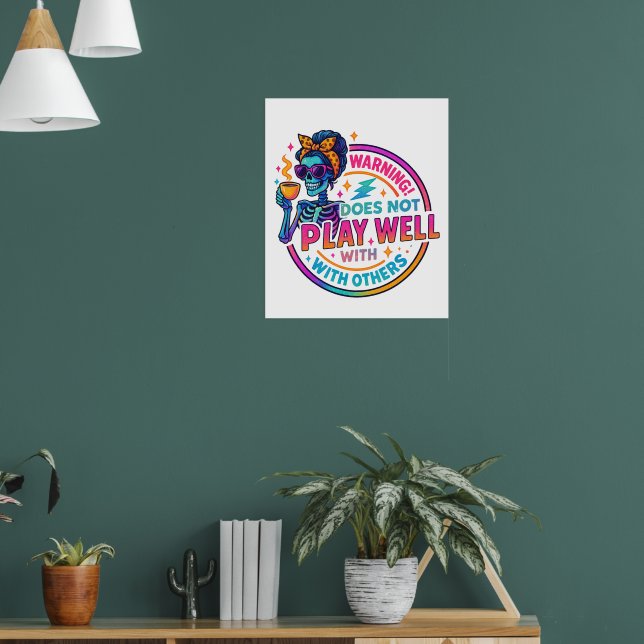 Spielt nicht gut... poster (Wohnzimmer 1)