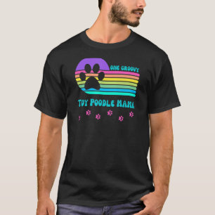 Spielzeugpudel-Hund-Mama Damen Retro Groovy Vintag T-Shirt