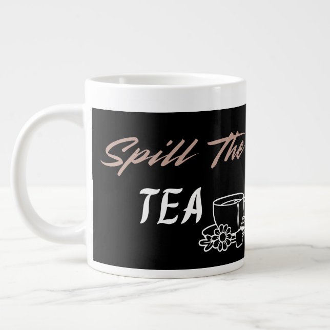 Spill the Tea Cute Aesthetic Birthday Gift for Her Jumbo-Tasse (Links)