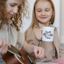 Spill the Tee Funny Coffee Tasse