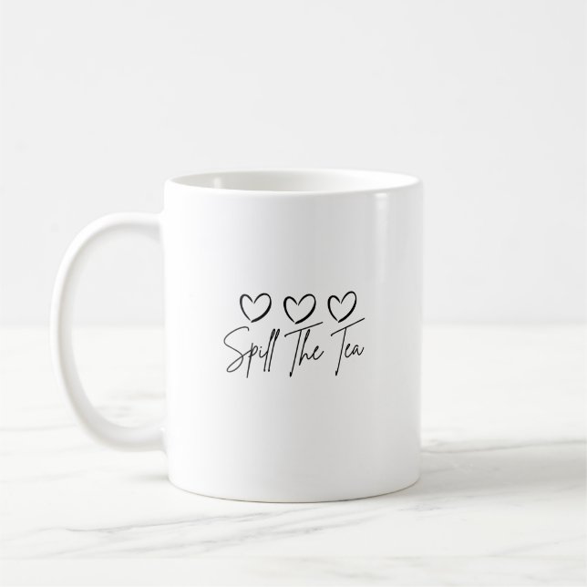 Spill the Tee Kaffeetasse (Links)