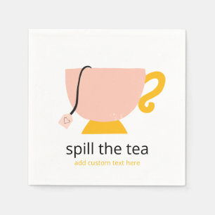 Spill the Tee Serviette