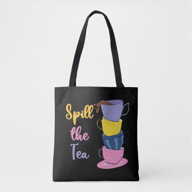Spill the Tee - Tea Drinker (Vorderseite)