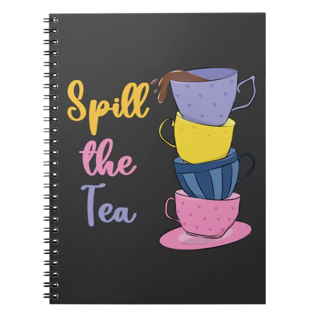 Spill the Tee - Tea Drinker Notizblock (Vorderseite)