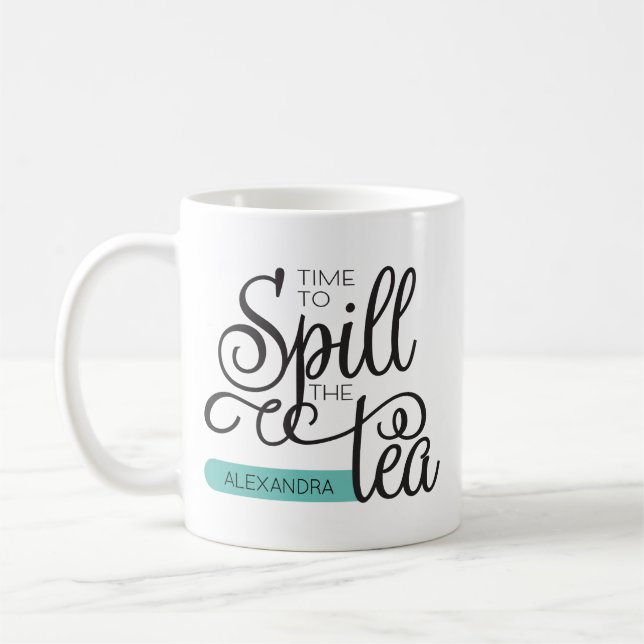 Spill the Tee Trendy Typografy Black Aquamarin Kaffeetasse (Links)