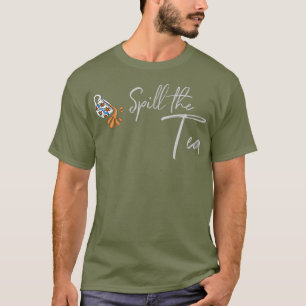 Spill the TeeDrag Queen T-Shirt