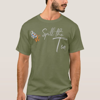 Spill the TeeDrag Queen T-Shirt