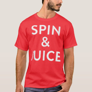 Spin and Juice Funny Gym Spin Gift  T-Shirt